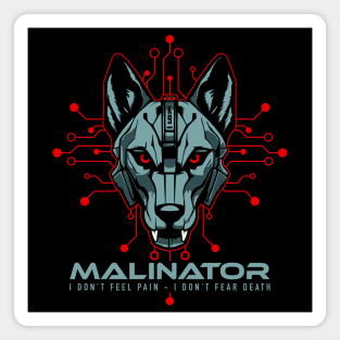 Belgium Malinois- Malinator Magnet